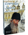        Everyday Saints and Other Stories.   ()